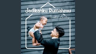 Download Lagu Jadikan Ku Rumahmu