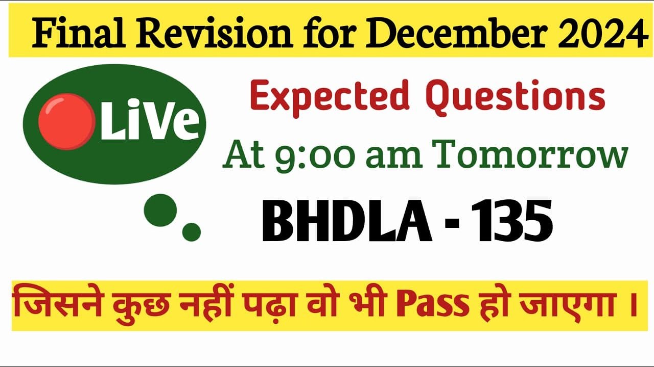 BHDLA 135 Important Questions 2024 One Shot Revision | IGNOU BHDLA 135 Important Questions Answers