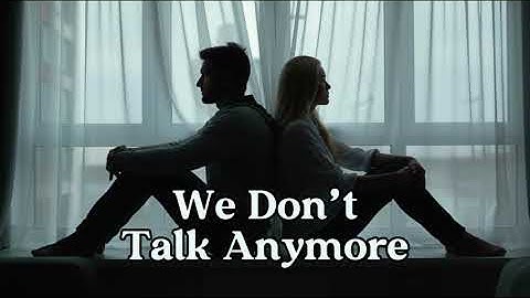 Charlie Puth – We Don’t Talk Anymore (ft. Selena Gomez) | Official Lyrics Video