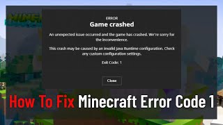 How to Fix Minecraft Error Code 1 (FIXED)