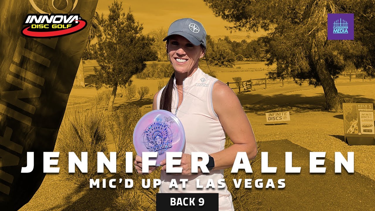 Jennifer Allen Mic'd Up Practice Round at Infinite Discs Course 2021