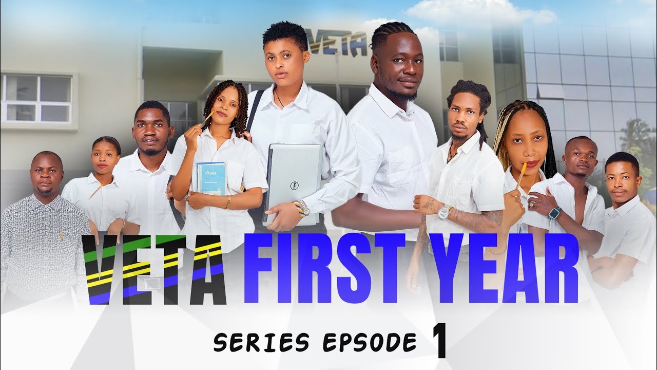 VETA FIRST YEAR | SERIES EPISODE 1
