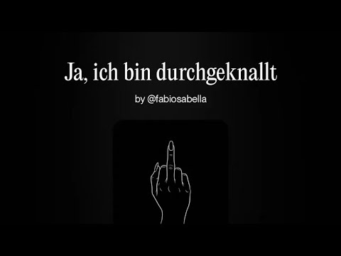 Ja, ich bin durchgeknallt 