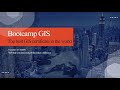 Bootcamp GIS Program - Job Focused