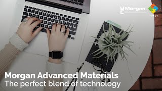 The perfect blend of technology - Morgan Advanced Materials and Impact case study part two