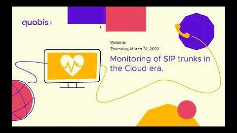 Monitoring of SIP trunks in the cloud era [Webinar]