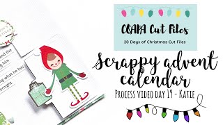Scrappy Advent Calendar 2022 | COAPA Cutfile Hop | Day 19 Elves | 6x8 Process Video | Katie