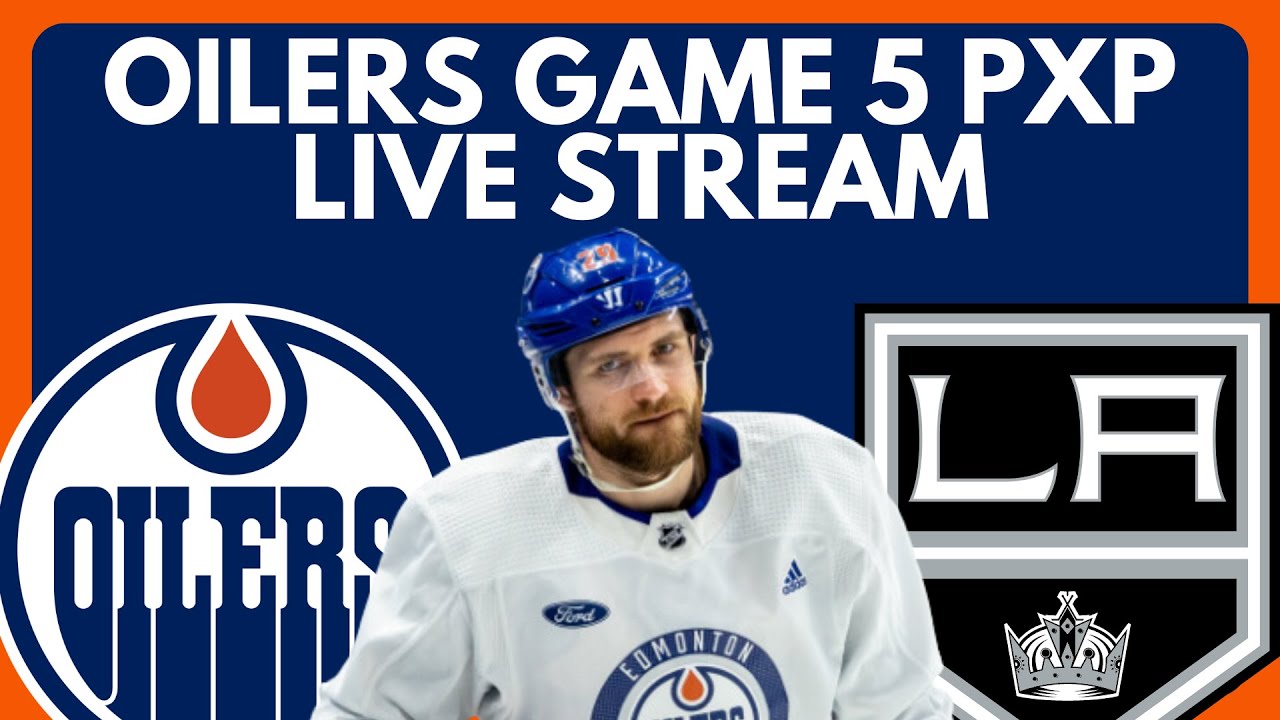 🔴 GAME 5 Edmonton Oilers vs Los Angeles Kings LIVE! NHL Stanley Cup Playoffs Oilers/Kings R1 Stream