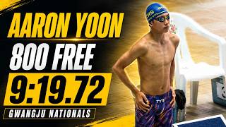 Aaron Yoon | 800m Freestyle LCM | 9:19.72 | Gwangju National Swimming Championships