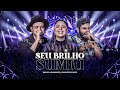 Israel & Rodolffo, @MariFernandez - Seu Brilho Sumiu  (Let