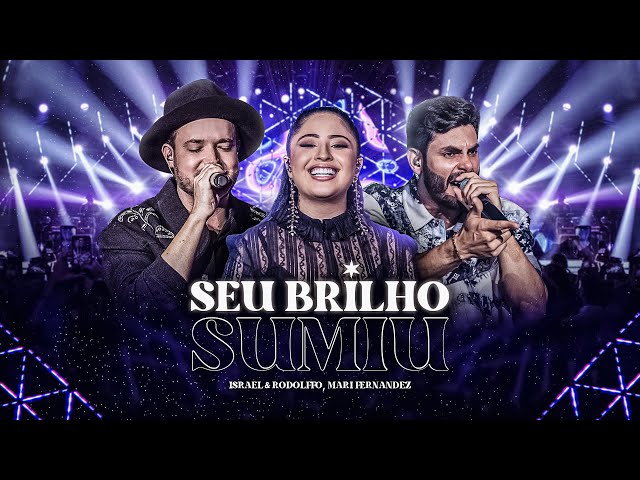 Israel & Rodolffo - Seu Brilho Sumiu