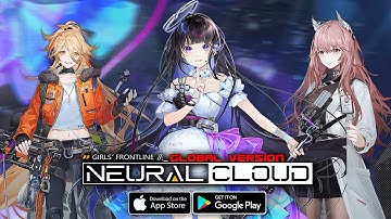 Neural Cloud (Global) - Official Launch Gameplay (Android/IOS)