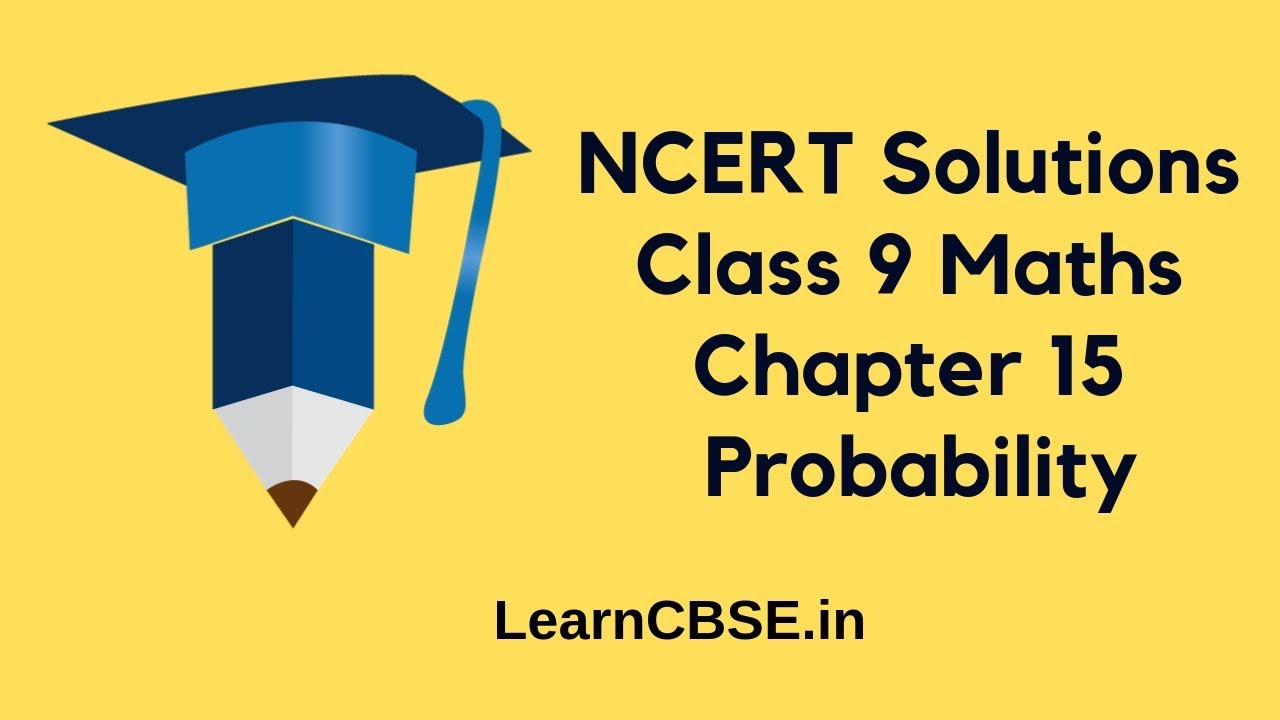NCERT Solutions for Class 9 Maths Chapter 15 Probability Ex 15.1 Q1 ...