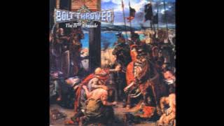Bolt Thrower - Celestial Sanctuary (Official Audio)