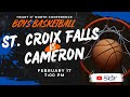 Cameron vs St. Croix Falls | Boys Varsity Basketball | Feb 17, 2026