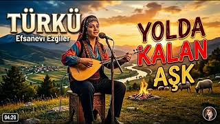 İnsanı Yıkan Dostun Nazıymış... Yolda Kalan Aşk