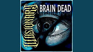 Brain Dead - Illusionary