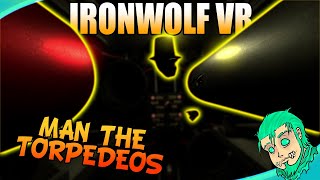 IRONWOLF VR IS THE BEST NAVAL SIMULATOR