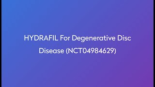 Clinical Trial: HYDRAFIL for Degenerative Disc Disease (NCT04984629)