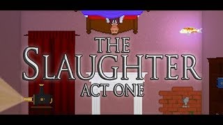 The Slaughter: Act One Walkthrough part 1 - Chapter 1-2 screenshot 5