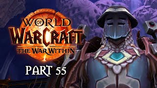 Unravelling the Trapped | WoW: The War Within Playthrough - Part 55 | World of Warcraft