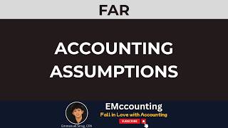 Lesson 04: Accounting Assumptions