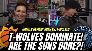 Wolves-Suns REVIEW! Are the Suns done after Game 2?