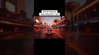 Gta 6 trailer 3 vice city intro first look #gta6 #trailer #gaming #viral #fyp