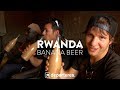 DEPARTURES S3 E10 RWANDA Banana Beer DEPARTURES S3 E10 RWANDA Banana Beer