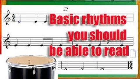 Basic rhythms you should be able to read before learning an instrument