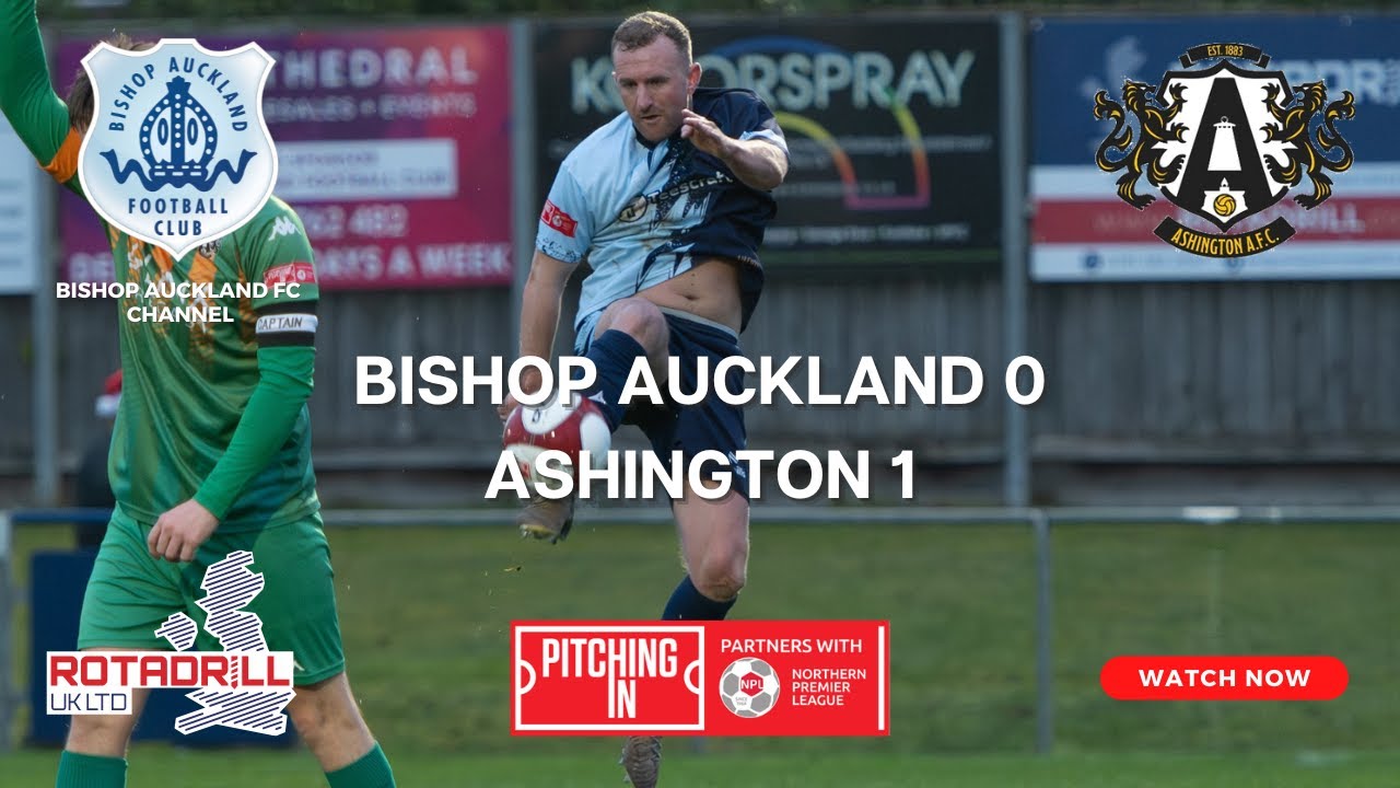 Bishop Auckland 0–1 Ashington | Match Highlights