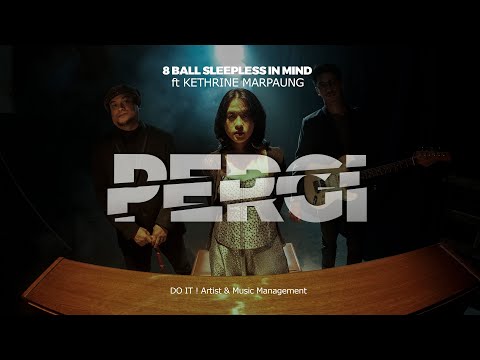 8 Ball - Pergi feat. Kethrine & Digi (Offcial Music Video)