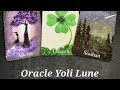 Oracle yoli lune voyance guidance