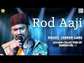 Rod Aji Keni Pau - Full Audio | Assamese Rocking Song | Golden Collection Of Zubeen | Love Song Mp3 Song
