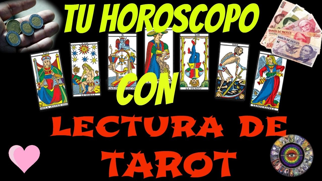 TU HORÓSCOPO CON LECTURA DE TAROT YouTube