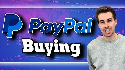 I Keep Buying Paypal Stock