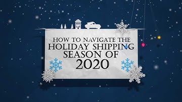 How Holiday Shipping Works
