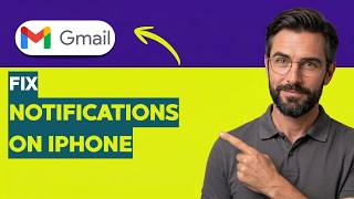How to Fix Gmail Notifications on iPhone [2026 Full Guide]