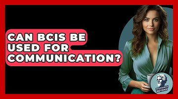 Can BCIs Be Used For Communication? - Philosophy Beyond