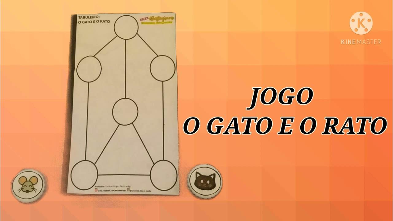 Xadrez - Gato e Rato - Disciplina - Educação Física