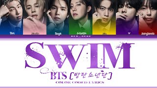 ::SWIM-BTS(방탄소년단)COLOR CODED LYRICS(가사)
