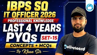 IBPS SO IT Officer Professional Knowledge Previous Year Questions Last 4 Years | Set 15 | Oliveboard