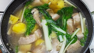 Nilagang Baboy with Patatas at Pechay!