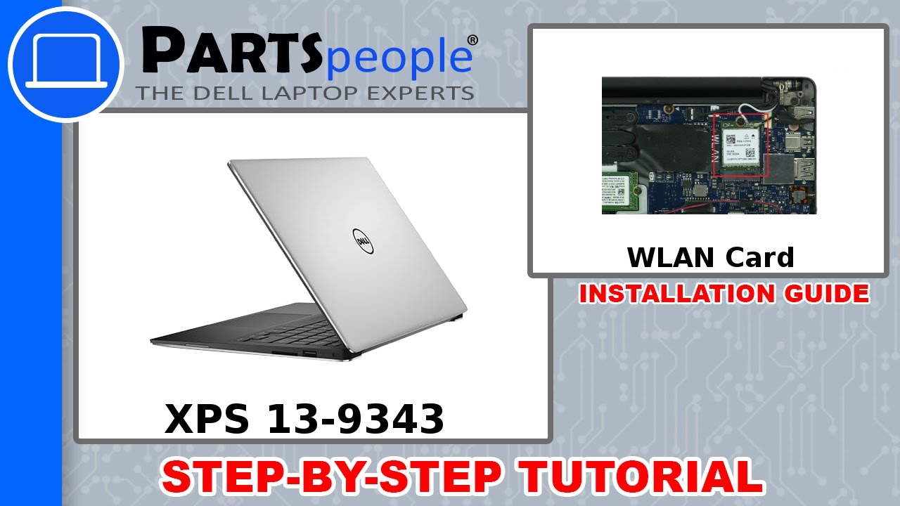 Dell XPS 13-9343 (P54G001) WLAN Card How-To Video Tutorial - YouTube