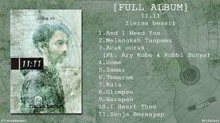 [FULL ALBUM] Fiersa Besari - 11:11
