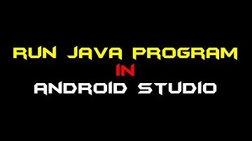 How To Run Java Program In Android Studio | Gangs Of Coder | 2020