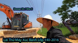 Lái Thử Máy Xúc Doosan Dx 140w-5 Đời 2016 Xúc Đất Đỏ Cạnh Máy Xúc Komatsu Pc 50-2e