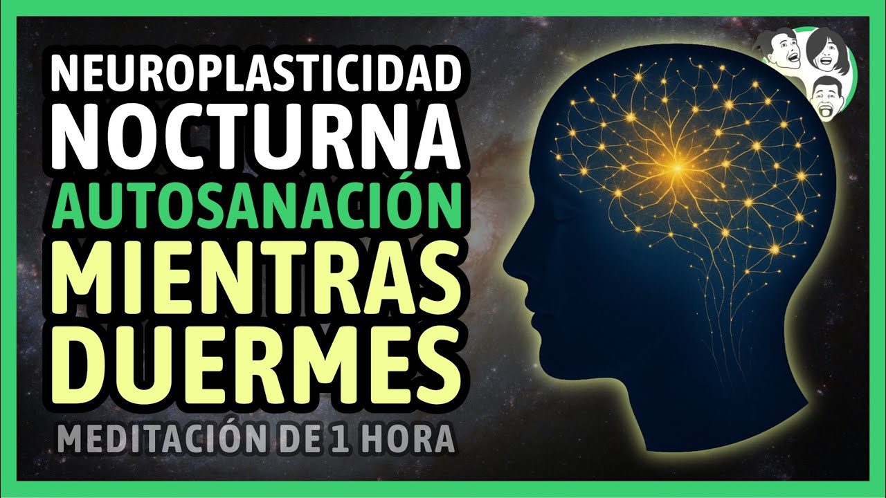 (1 Hora) Neuroplasticidad Nocturna | AUTOSANACIÓN Mientras Duermes | Meditación para Dormir