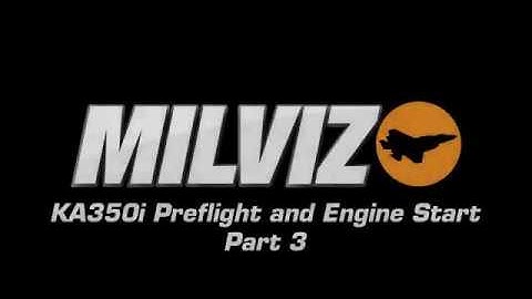 MilViz KA350i Pre-flight and Engine Start pt.III