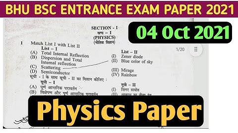 BHU BSC PHYSICS 2021 Question Paper/BHU BSC 2021 physics Answer key/ 4 Oct 2021 PHYSICS Solution
